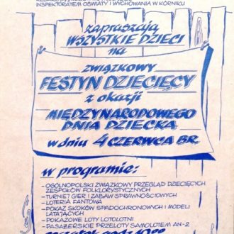 Plakat: Zaproszenie na Związkowy Festyn Dziecięcy z okazji Międzynarodowego Dnia Dziecka w dniu 4 czerwca 1985 r w Błażejewku k. Kórnika